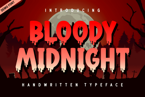 Bloody Midnight Demo Font by Kelik 7ntypes for Horror Campaigns and Bold Visual Messaging