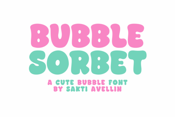Bubble Sorbet Font for Creative Brands