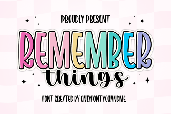 Remember Things Font Review: A Cheerful Display Font Duo