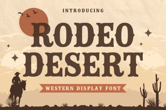 Rodeo Desert Display Font for Authentic Western Craft Projects