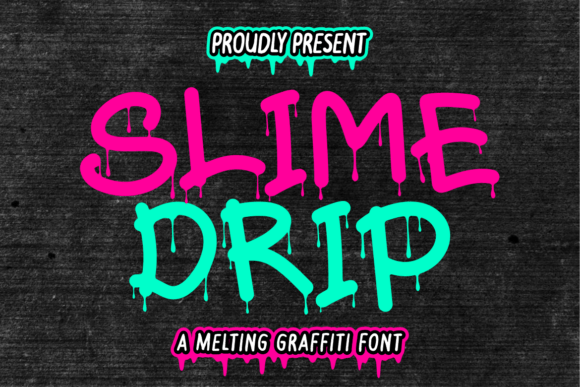 Slime Drip Font