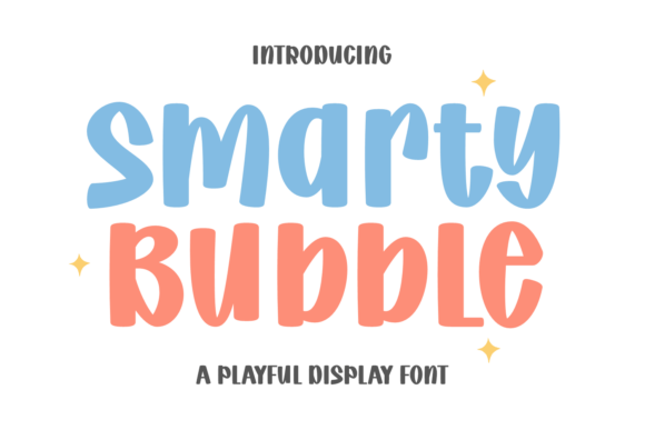 Smarty Bubble Font for Creative Design